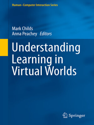 cover image of Understanding Learning in Virtual Worlds